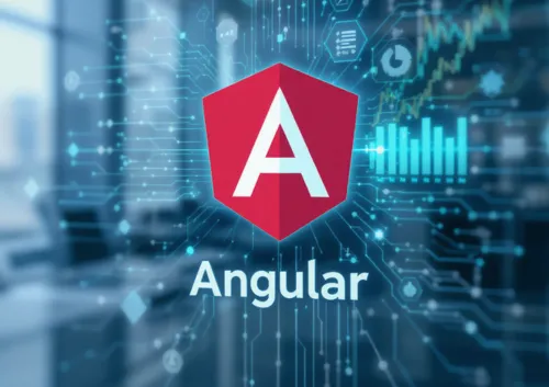 Angular: Qué es, Para Qué Sirve y Cómo Empezar a Usarlo