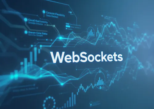 WebSockets: Qué Es, Para Qué Sirve y Cómo Funciona la Comunicación en Tiempo Real