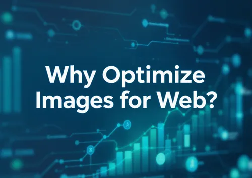 ¿Por qué optimizar imágenes para web?